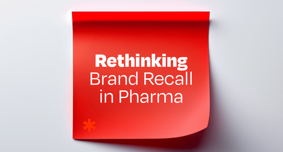 Rethinking Brand Recall in Pharma